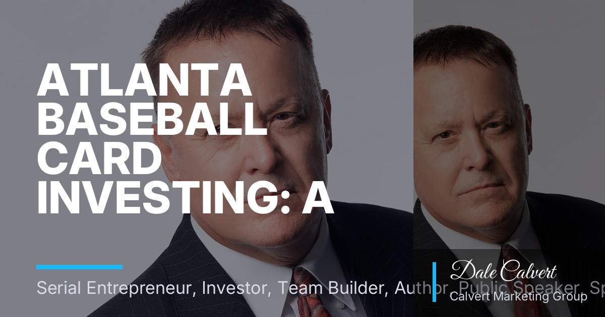 Atlanta Baseball Card Investing: A Practical Consulting Framework for Entrepreneurs