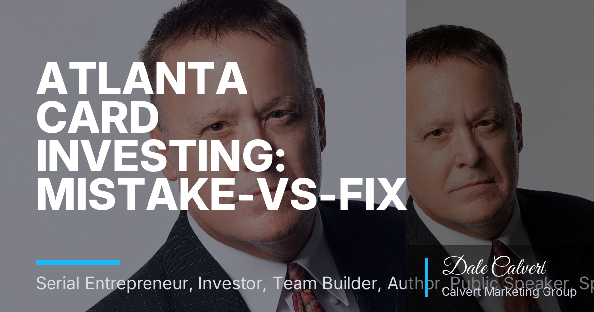 Atlanta Card Investing: Mistake-vs-Fix Comparison for Busy Side Hustles