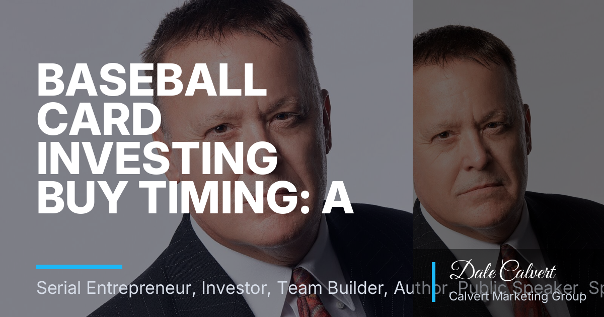 Baseball Card Investing Buy Timing: A Repeatable Pre-Hype Framework for Side-Hustle Buyers
