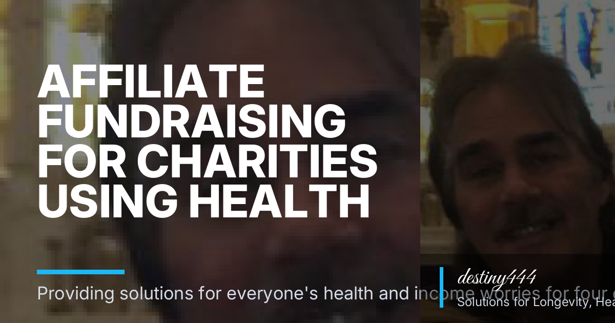 Affiliate Fundraising for Charities Using Health and Wellness Products: A Board-Ready Guide