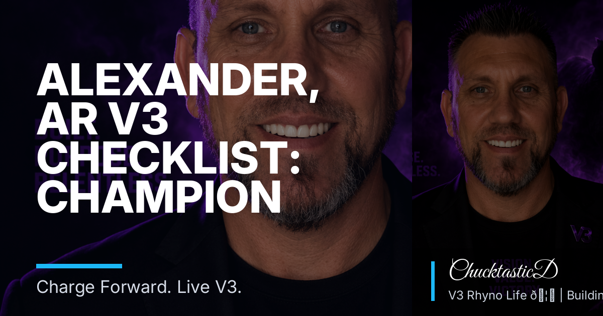 Alexander, AR V3 Checklist: Champion Development You Can Actually Follow