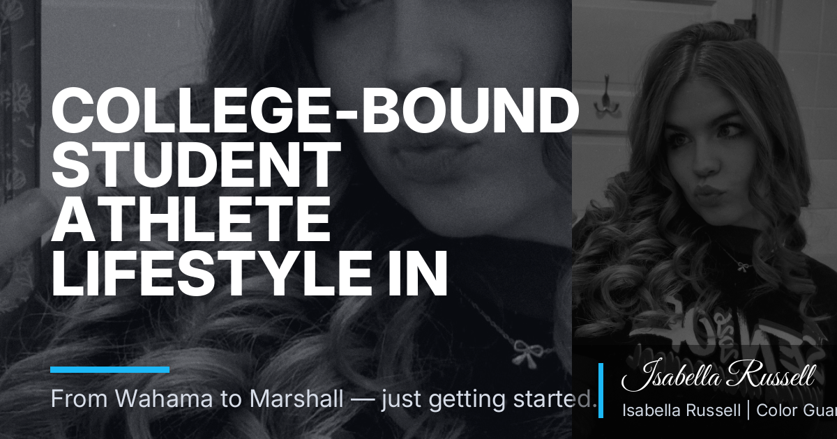 College-Bound Student Athlete Lifestyle in New Haven, WV: Keep Hobbies, Leadership, and Smart Spending Before Marshall
