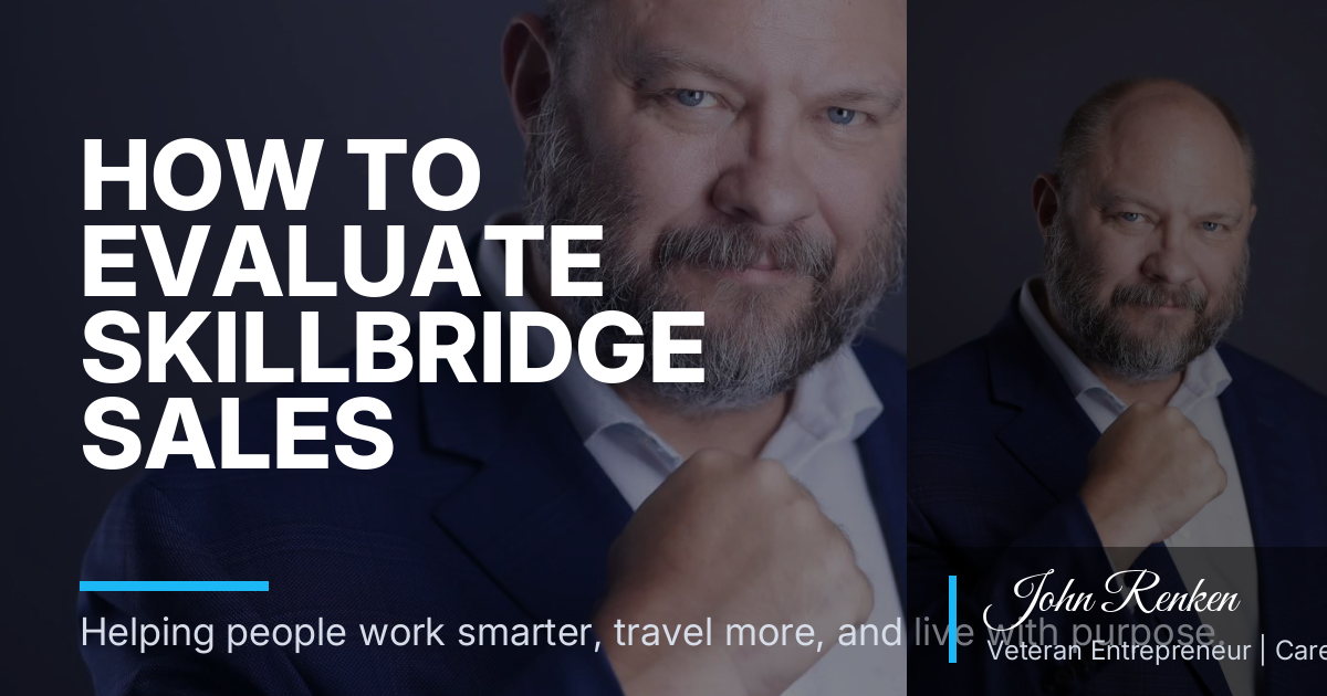 How to Evaluate SkillBridge Sales Training Host Companies Before You Commit