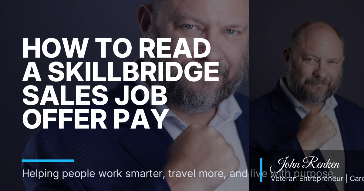 How to Read a SkillBridge Sales Job Offer Pay Structure Before You Sign