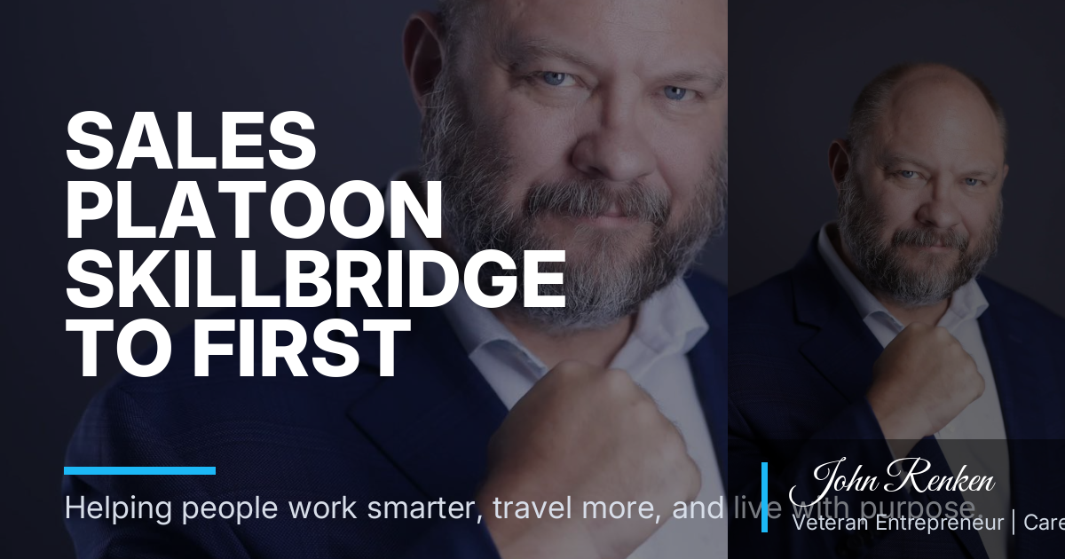 Sales Platoon SkillBridge to First Quota-Carrying IC Sales Career Path Near Clarksville TN