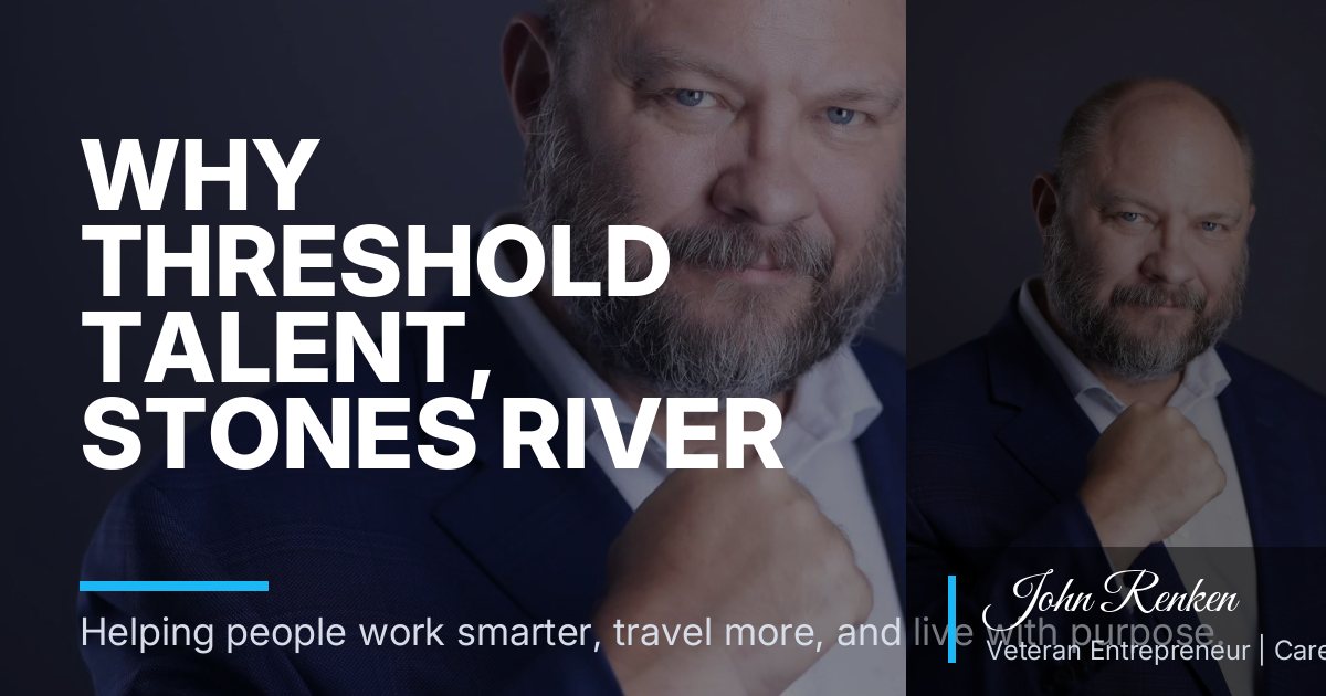 Why Threshold Talent, Stones River Kayak, and Tactical Traveler Belong in a Sales Platoon Framework