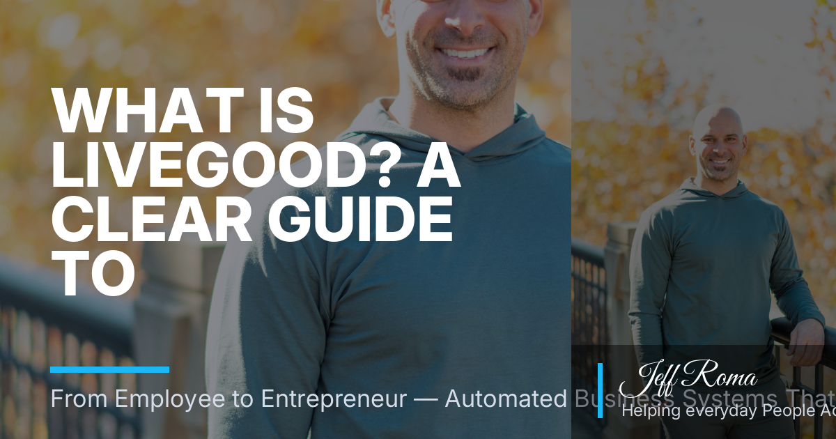 What Is LiveGood? A Clear Guide to Membership, Wholesale Vitamins, and Personal-Use Auto-Delivery