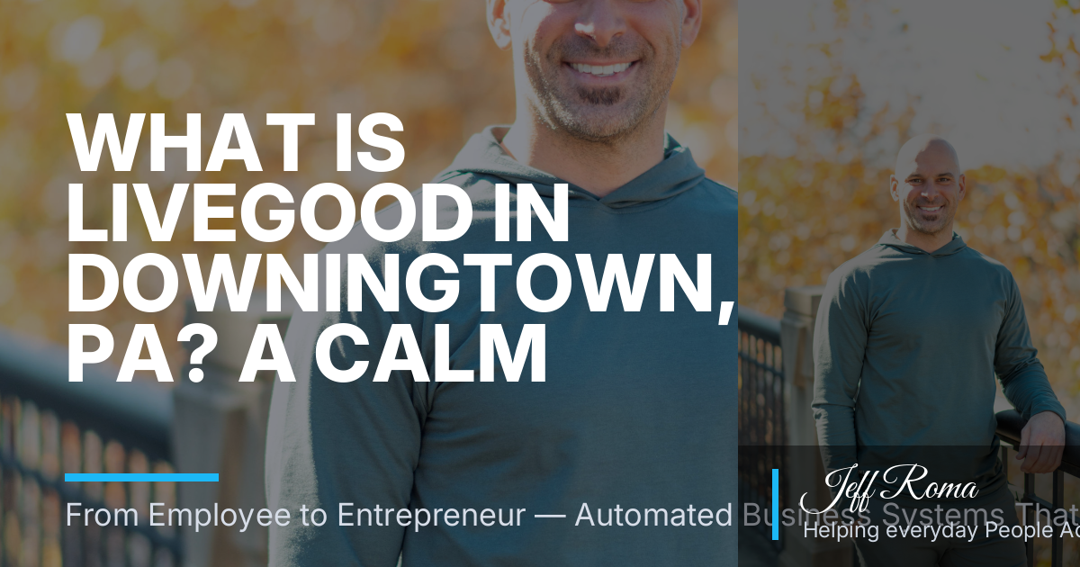 What Is LiveGood in Downingtown, PA? A Calm Product Review Guide for Hybrid Workers