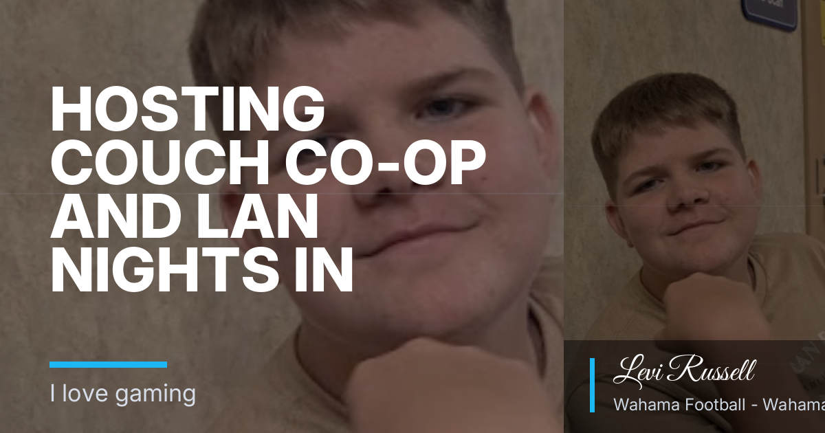 Hosting Couch Co-Op and LAN Nights in Mason WV Without Blowing the Snack Budget
