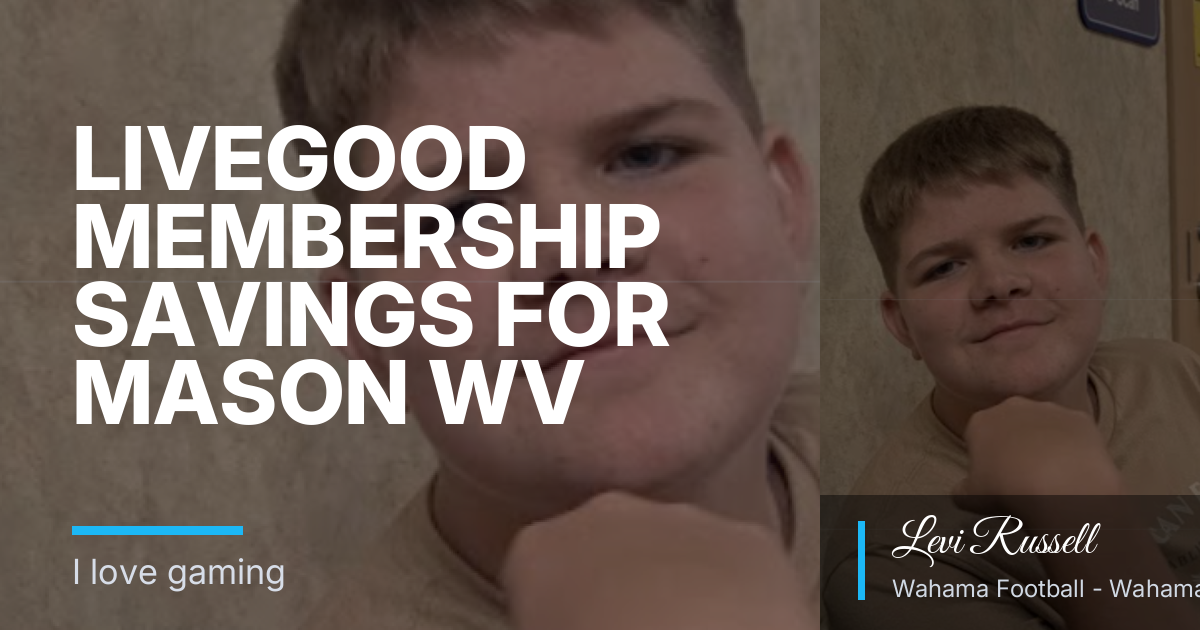 LiveGood Membership Savings for Mason WV Gamers: Warehouse Club Compete or Complement?