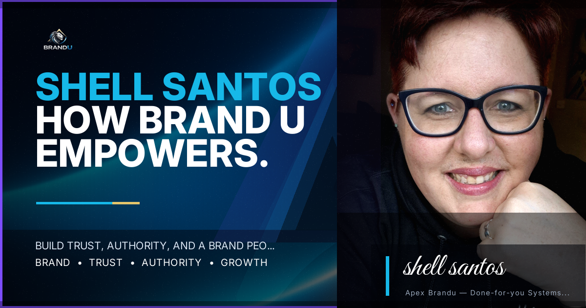 Shell Santos Brand: How BRAND U Helps New Marketers