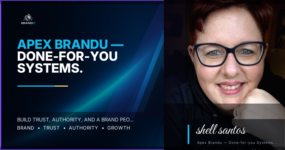 Apex Brandu — Done-for-You Systems for Consistent Entrepreneurs: A Personal Story with a Clear Lesson