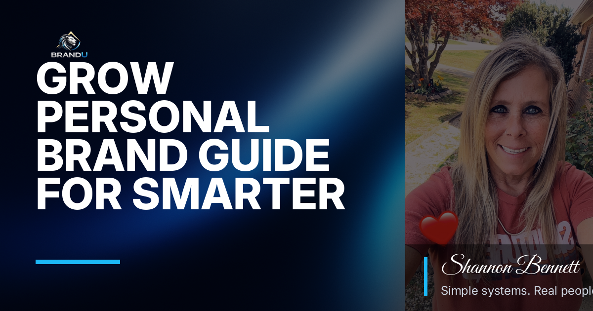 Grow Personal Brand Guide for Smarter Growth and Better Results