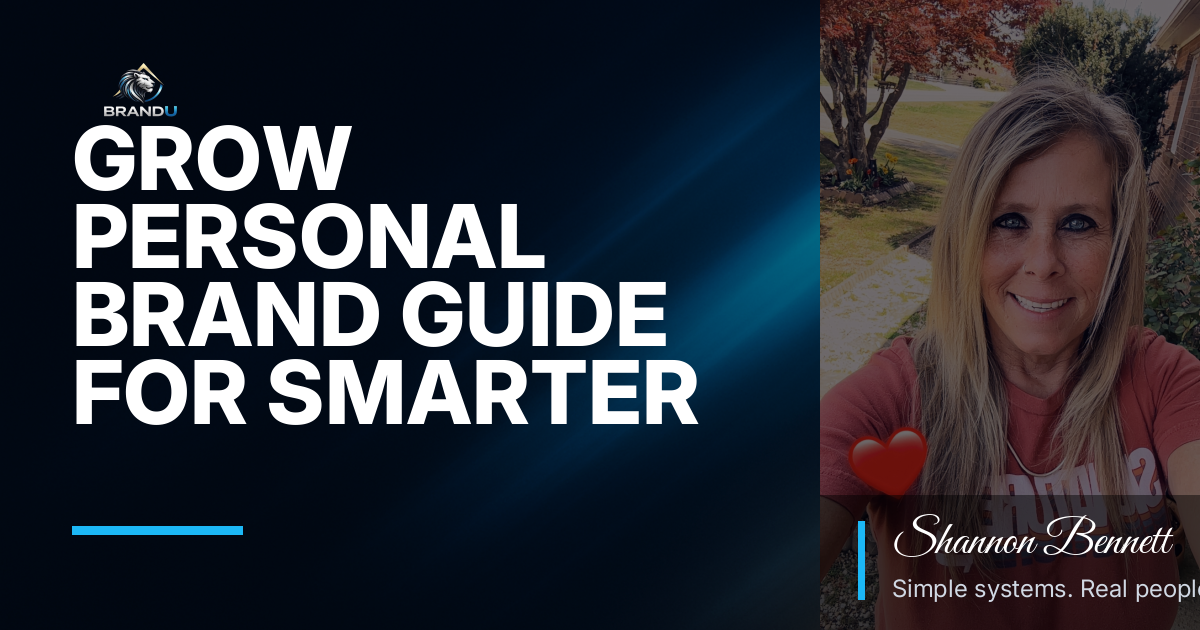 Grow Personal Brand Guide for Smarter Growth and Better Results