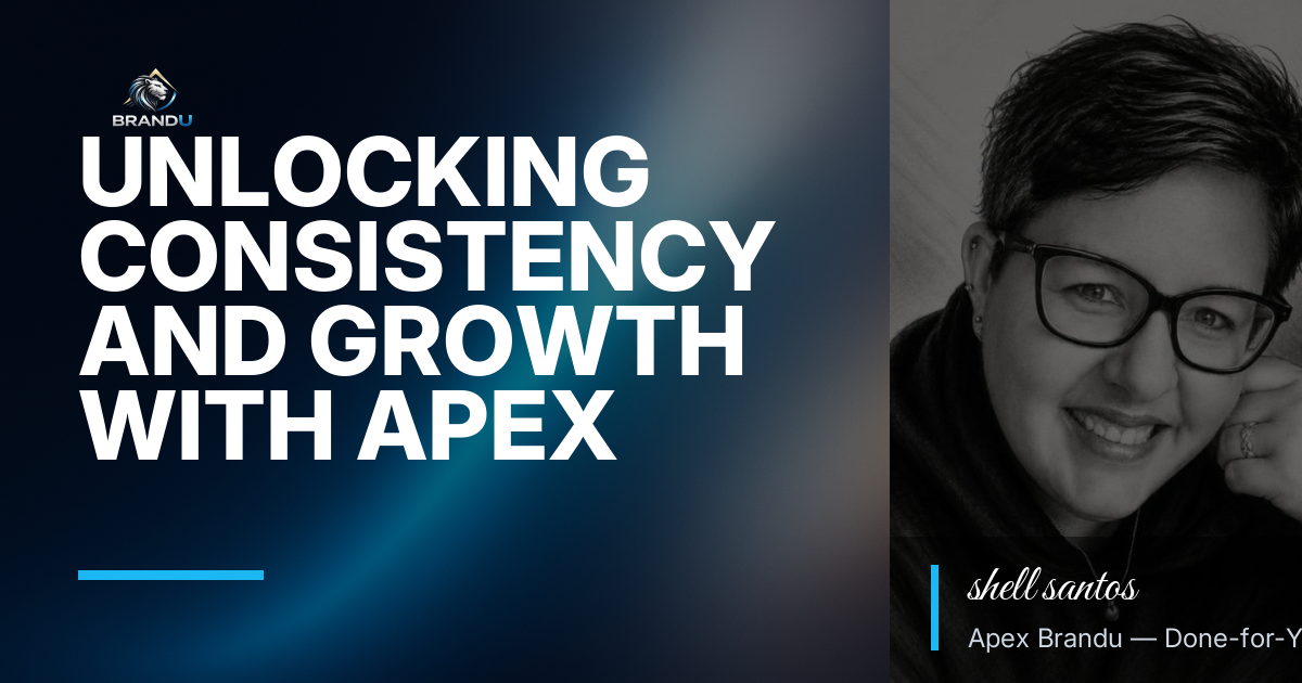 Apex Brandu Done Guide for Smarter Growth and Better Results