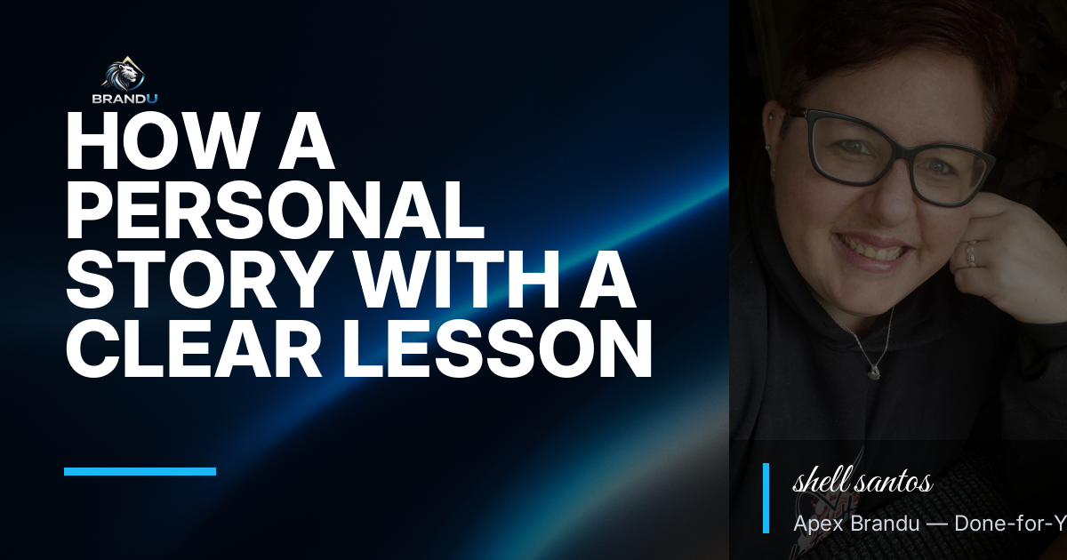 How a Personal Story with a Clear Lesson Drives Consistent Entrepreneurial Success