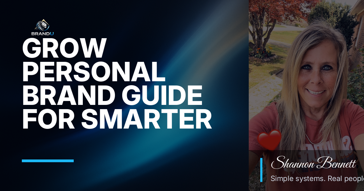 Grow Personal Brand Guide for Smarter Growth and Better Results