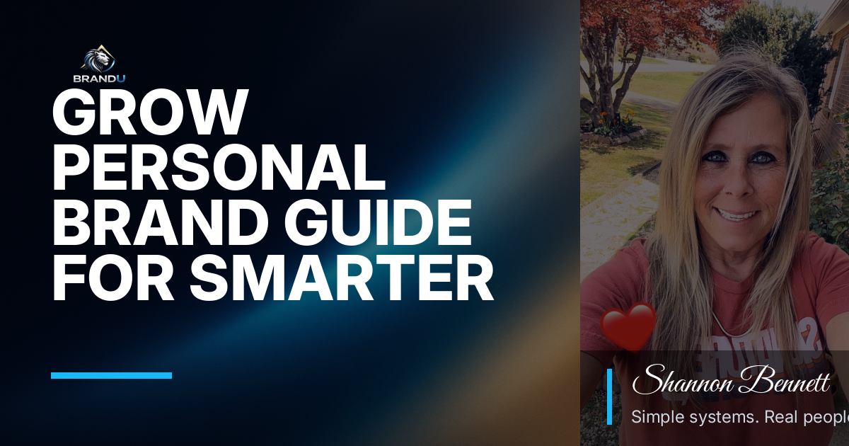 Grow Personal Brand Guide for Smarter Growth and Better Results