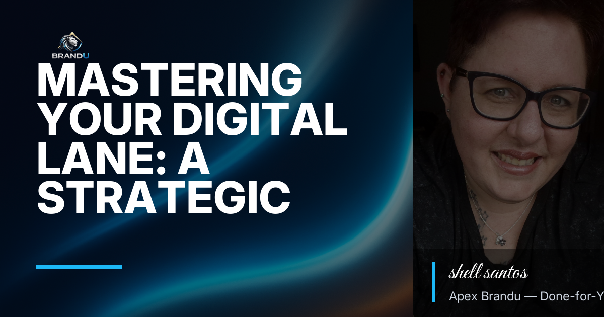 Mastering Digital Lane Guide for Smarter Growth and Better Res...
