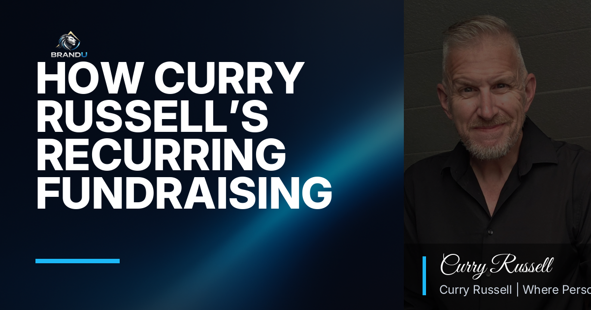 How Curry Russell’s Recurring Fundraising Model Transforms Sustainable Income for Schools and Nonprofits
