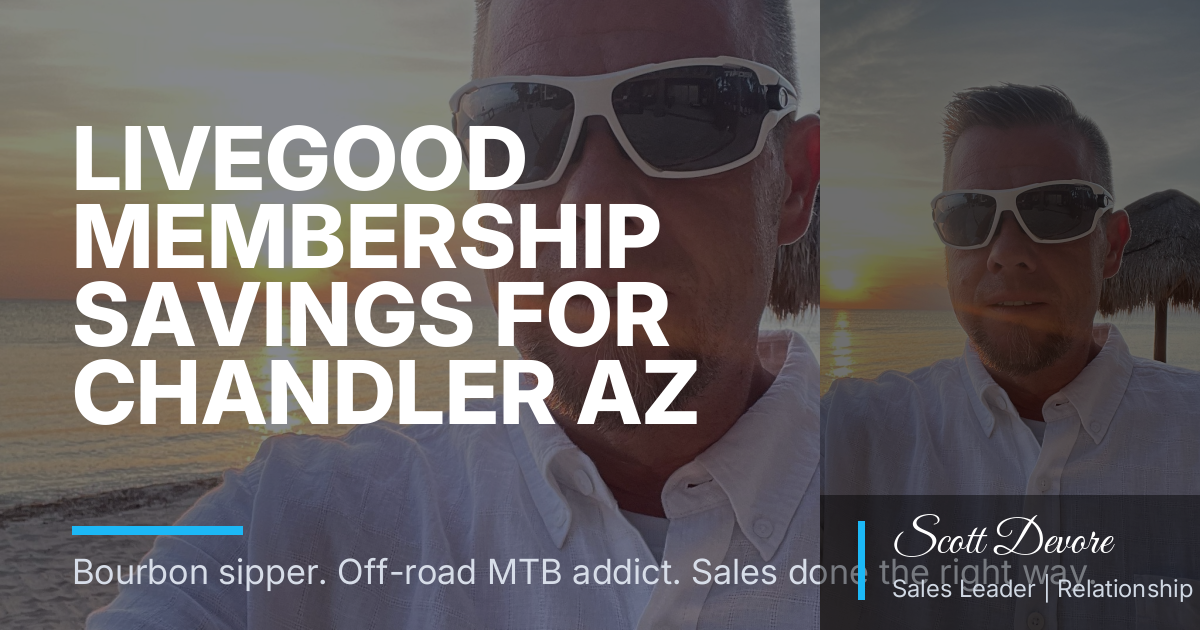 LiveGood Membership Savings for Chandler AZ Mountain Bikers: A Household-First Guide for Desert Rides and Jeep Weekends
