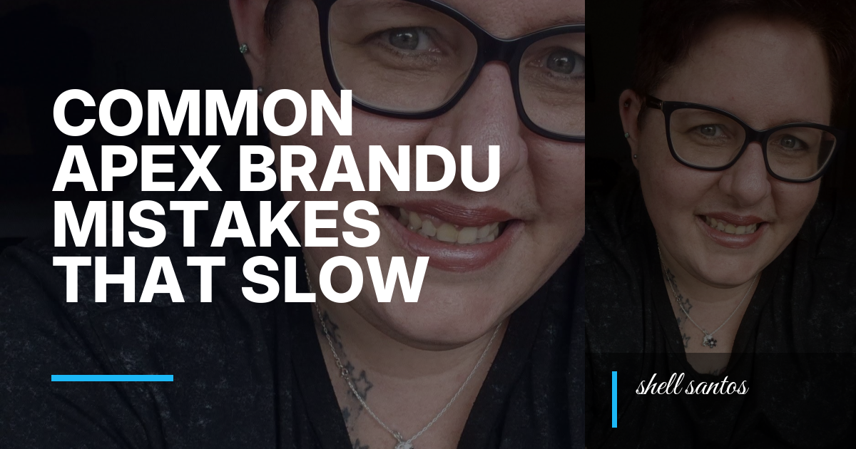 Common Apex BrandU Mistakes That Slow Down Zilara Conversations