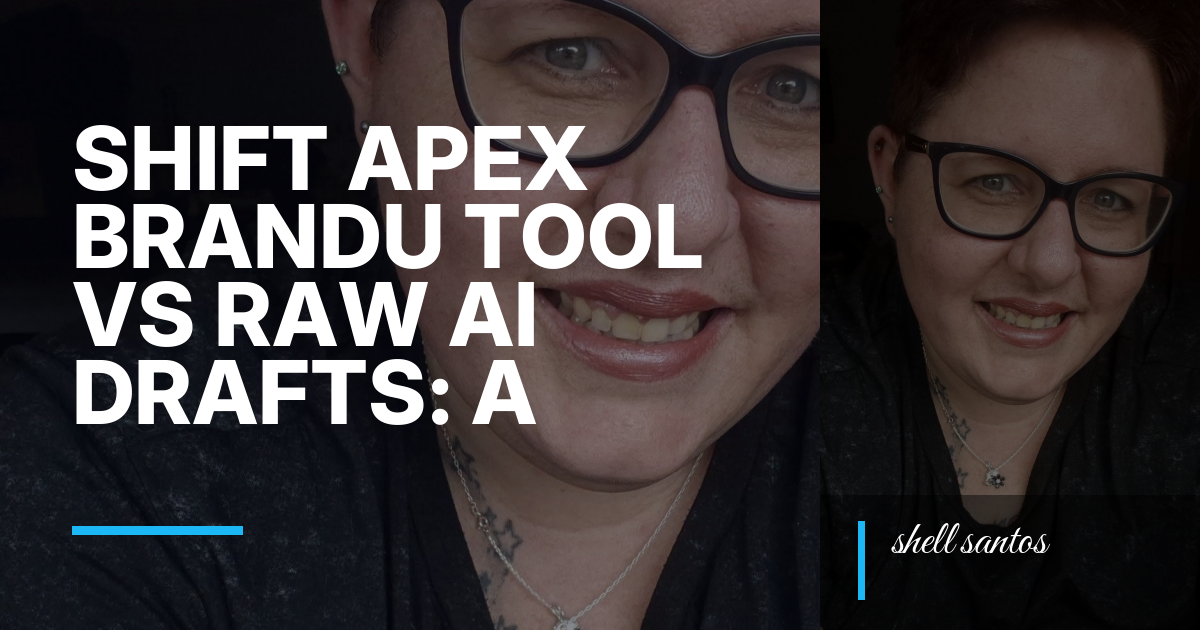 Shift Apex BrandU Tool vs Raw AI Drafts: A Clear Comparison for Brand Voice