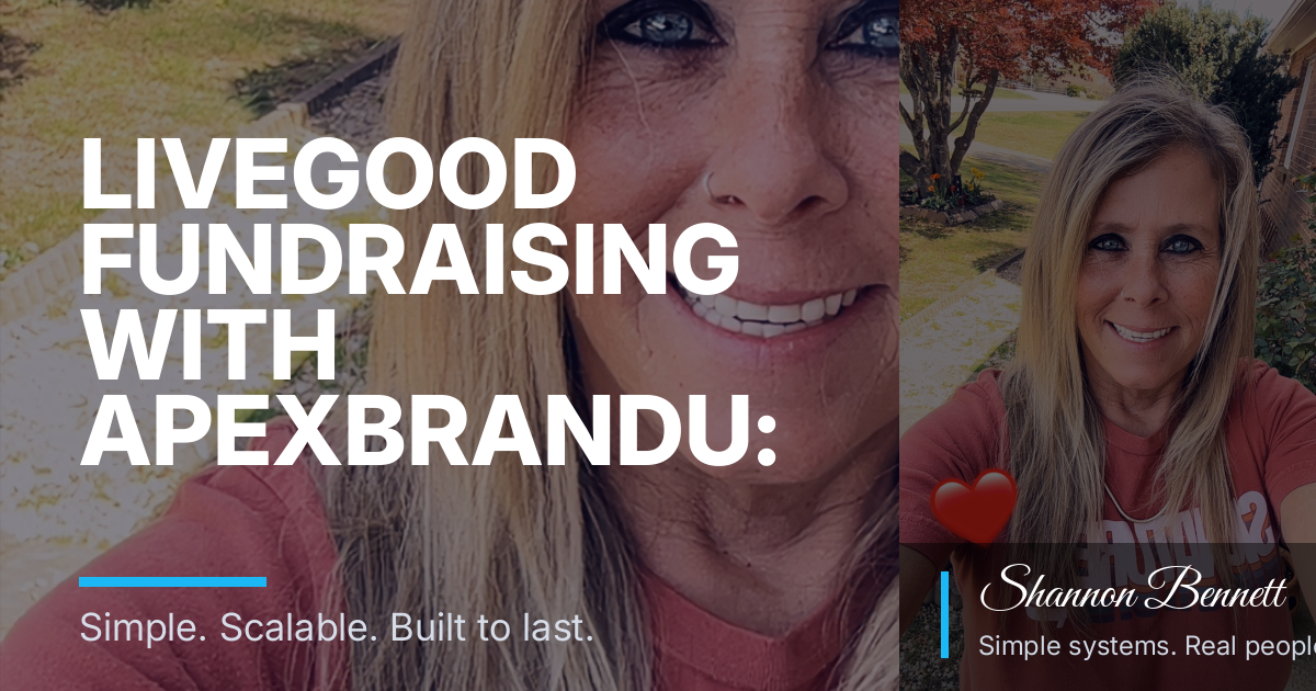 LiveGood Fundraising with ApexBrandU: A Plain-Language Side Path for Busy Trades and Property-Service Adults