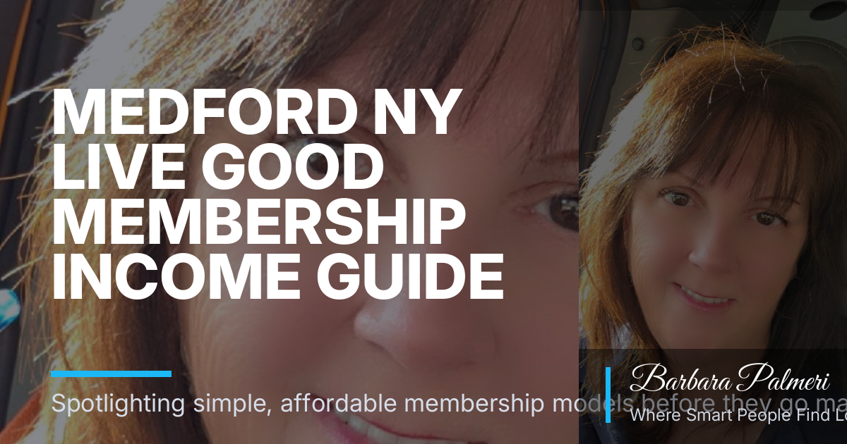 Medford NY Live Good Membership Income Guide for Beginners Seeking Simple Side Hustles