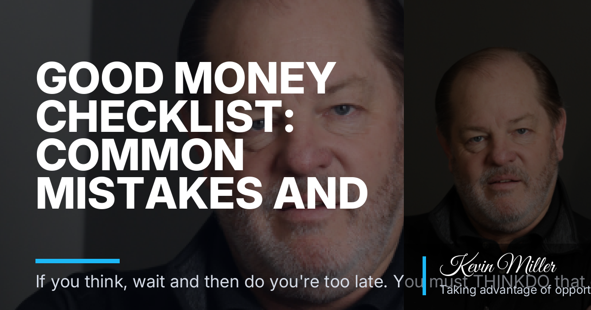 Good Money Checklist: Common Mistakes and Practical Fixes for Real Currency Habits