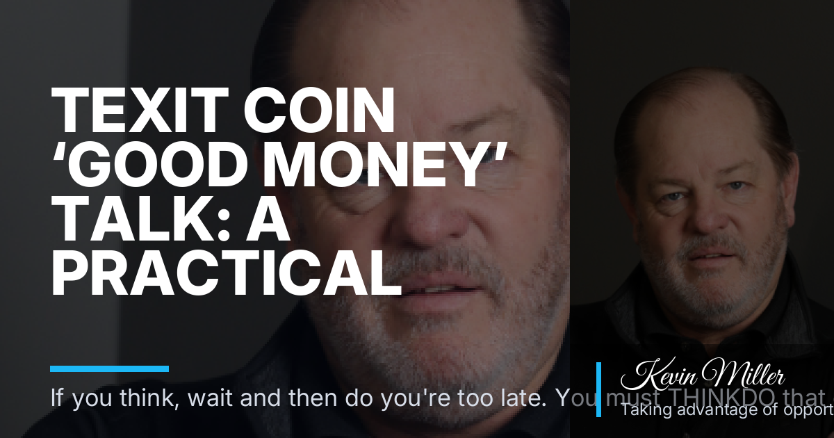 Texit Coin ‘Good Money’ Talk: A Practical Checklist After the Intro | Arvada: A Practical Reset