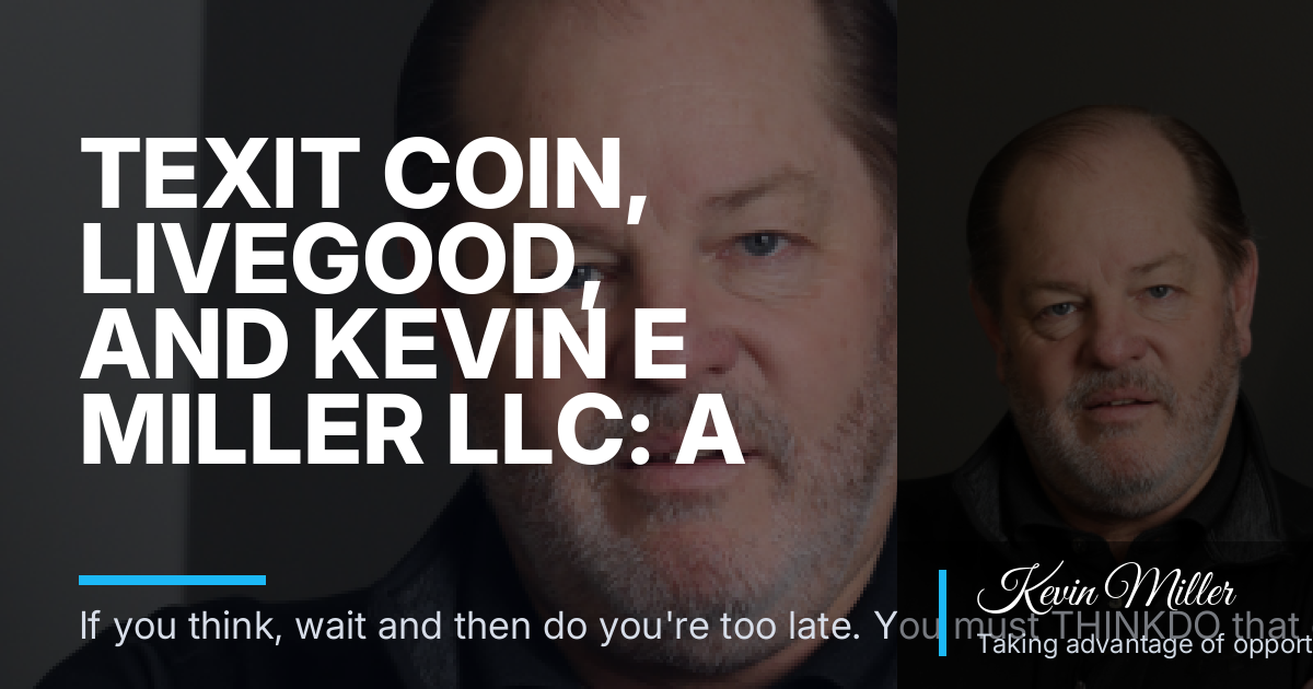 Texit Coin, Livegood, and Kevin E Miller LLC: A Plain-Language Guide for Pitch-Fatigued Denver–Arvada Adults