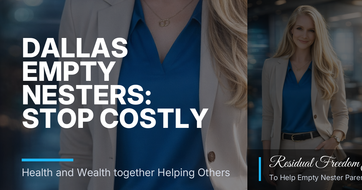 Dallas Empty Nesters: Stop Costly Wellness Mistakes and Free Budget Room Fast