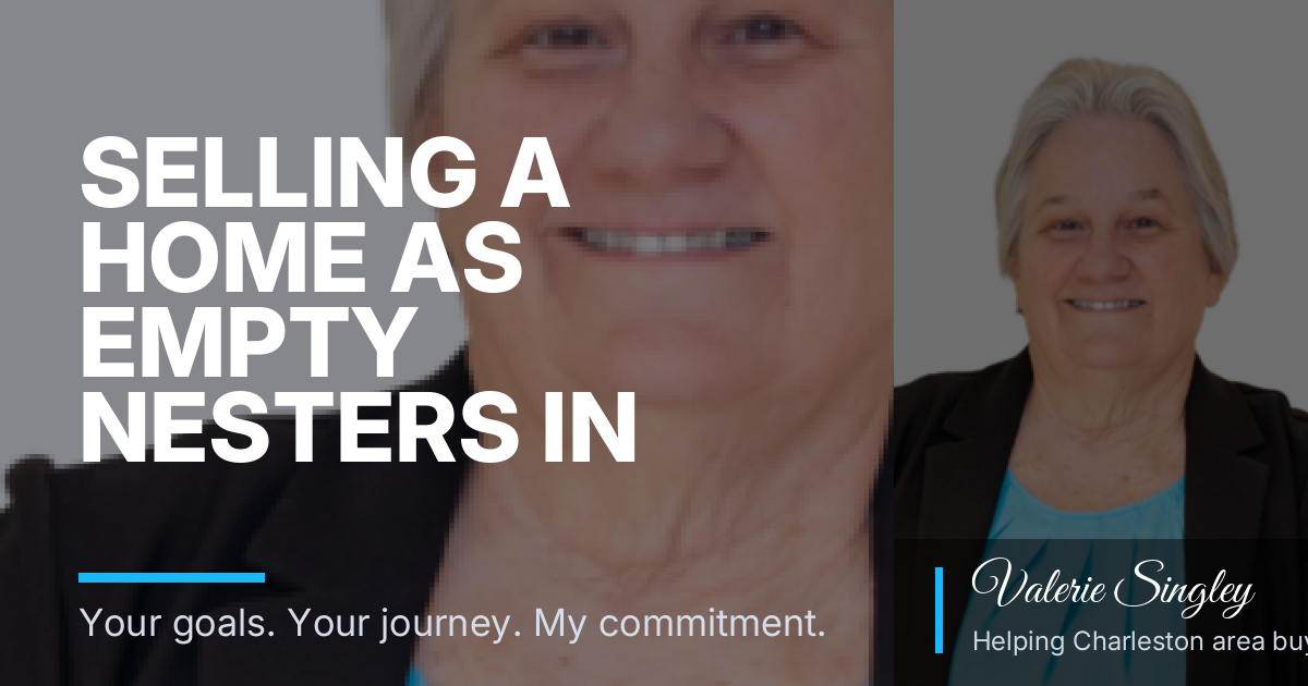 Selling a Home as Empty Nesters in the Charleston Lowcountry: A Calm Path to Your Next Chapter: A Clearer Way Forward
