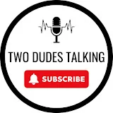 Two Dudes Talking Network Marketing